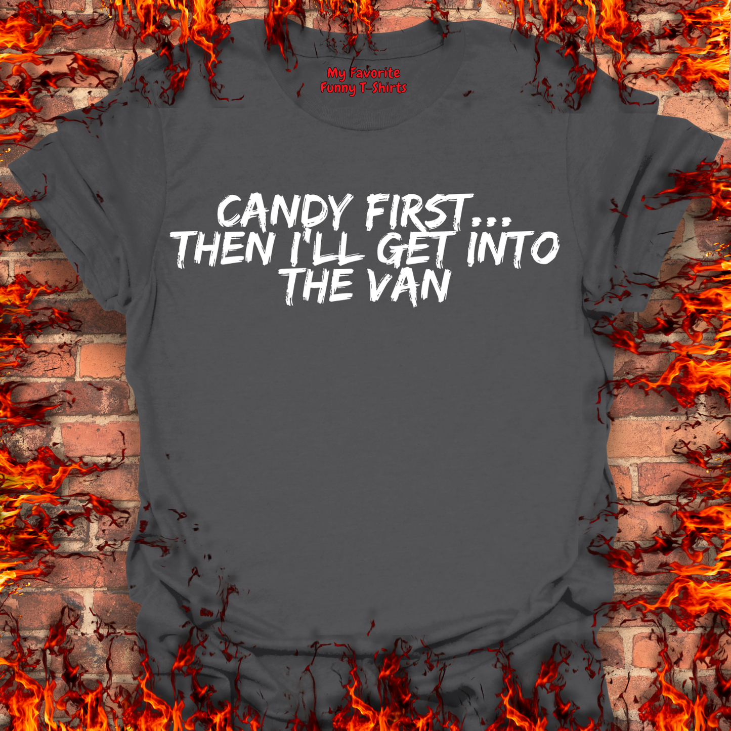 Candy First...