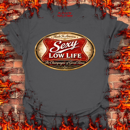 Sexy Low Life
