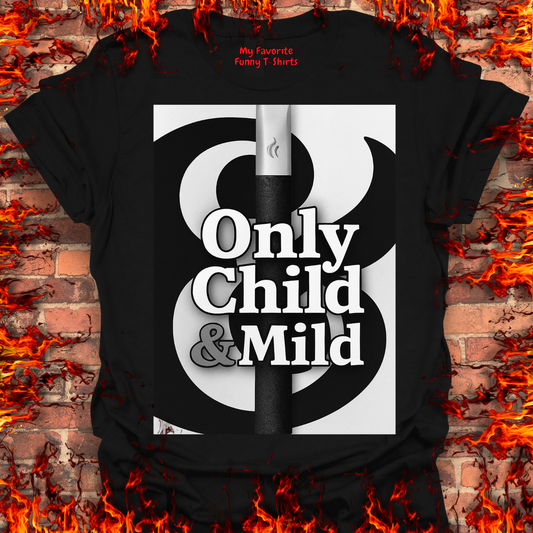 Only Child and Mild