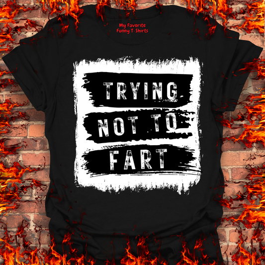 Trying Not To Fart