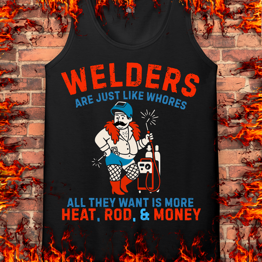 Welders Are Just Like Whores