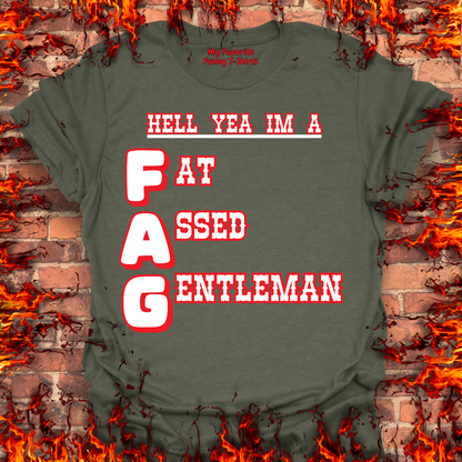 Fat Assed Gentleman