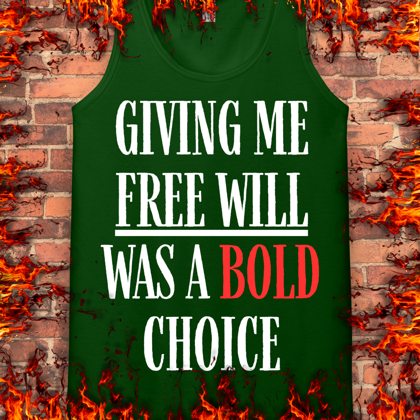 Free Will Was A Bold Choice
