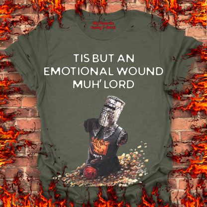 Tis But An Emotional Wound