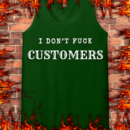 I Don't Fuck Customers
