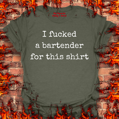 Fucked a Bartender For This