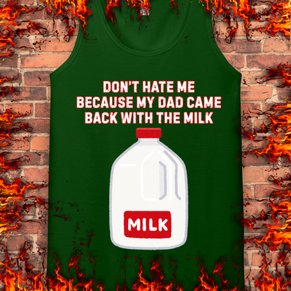 Came home With The Milk