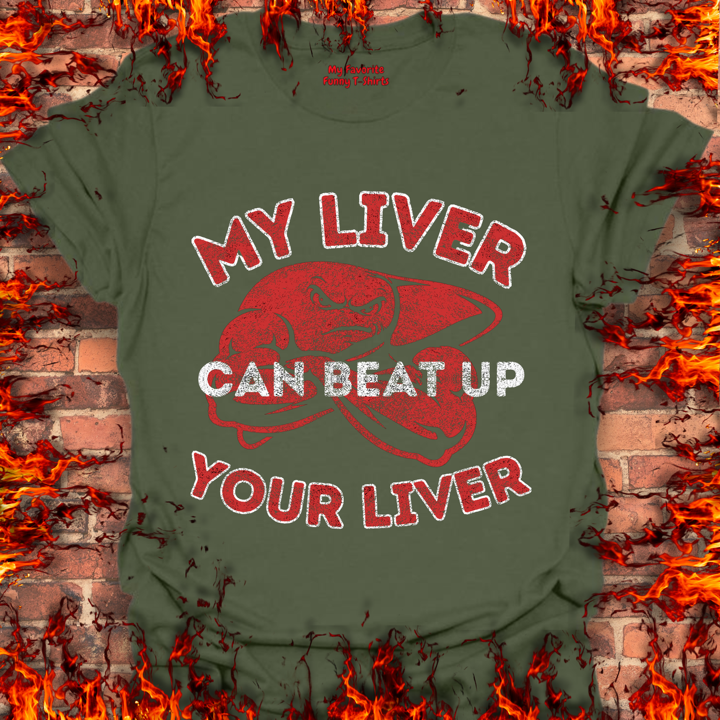 My Liver Can Beat Up Your Liver