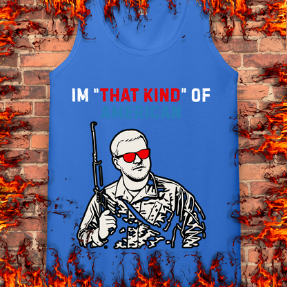 I'm "That Kind' Of American