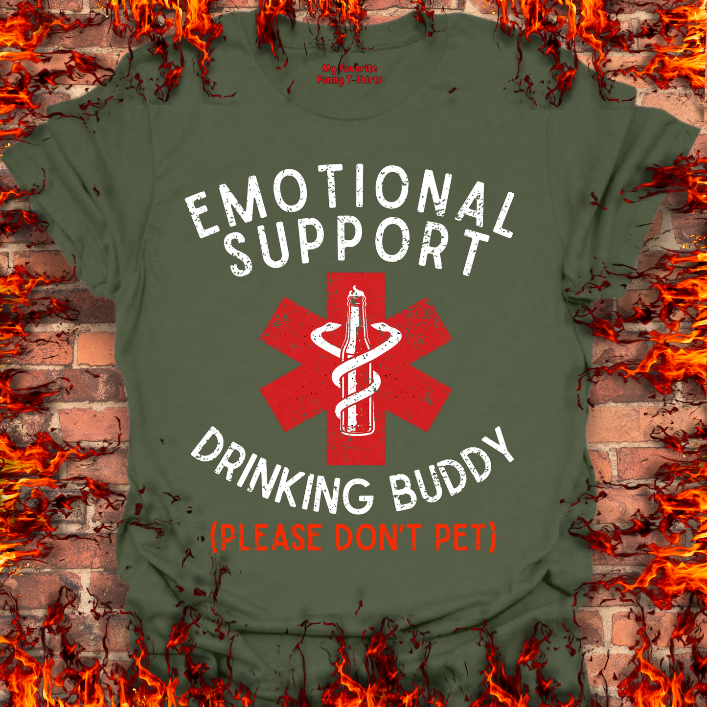 Emotional Support Drinking Buddy - Front Print