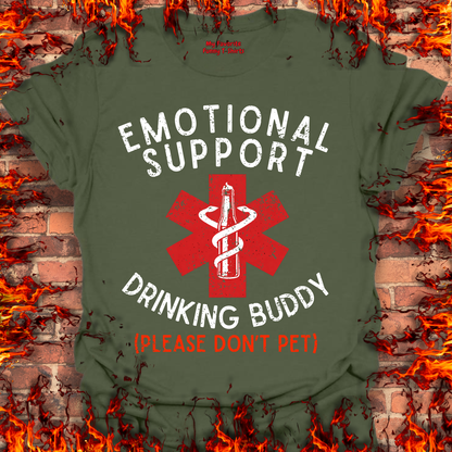 Emotional Support Drinking Buddy - Front Print