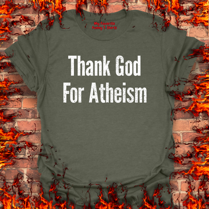 Thank God For Atheism