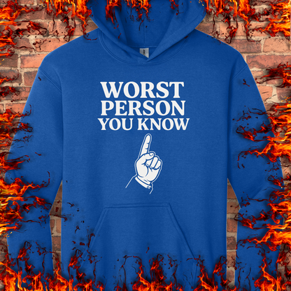 Worst Person You Know