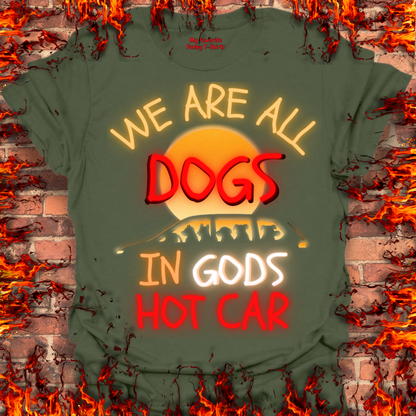 Dogs In Gods Hot Car