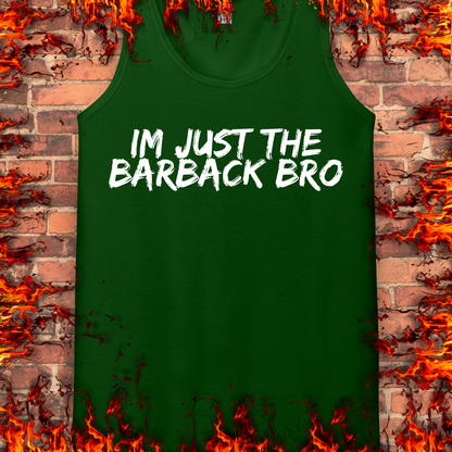 Just The Barback Bro