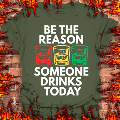Be The Reason Why...