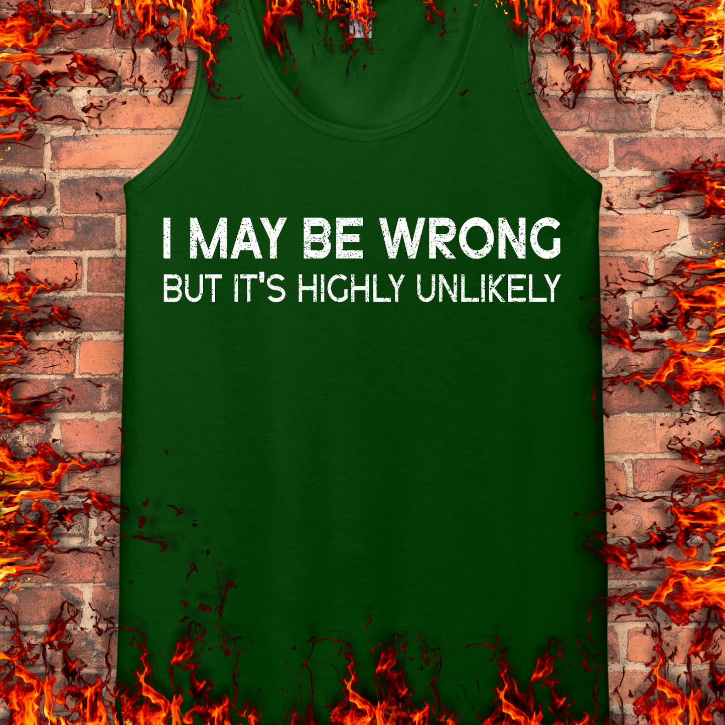 I May Be Wrong