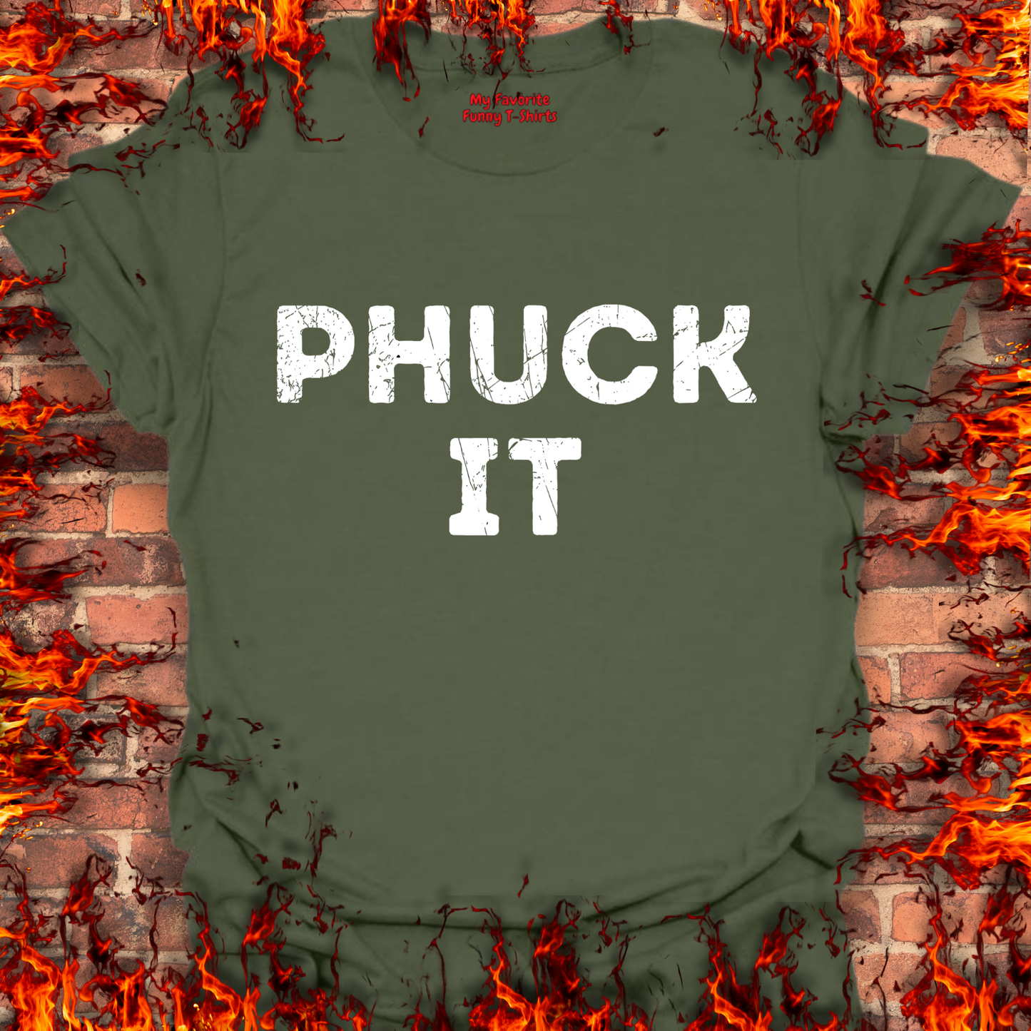 PHUCK IT