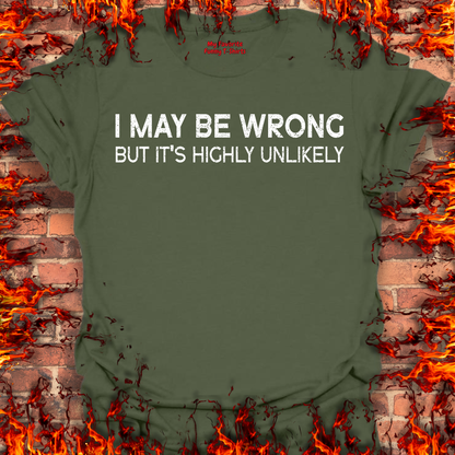 I May Be Wrong