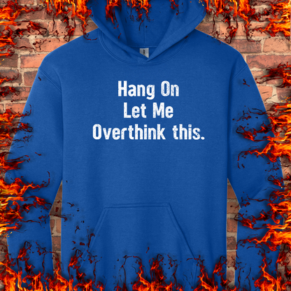 Let Me Overthink This