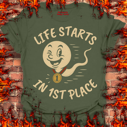 Life Starts In 1st Place