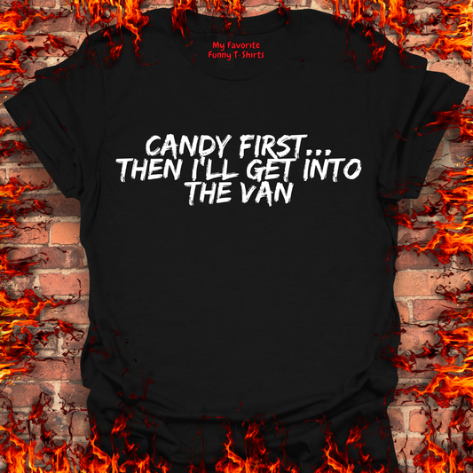 Candy First...