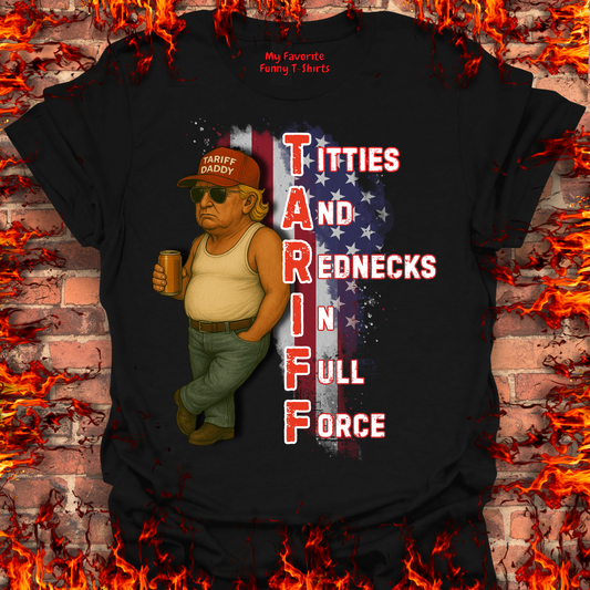 Titties and Rednecks In Full Force