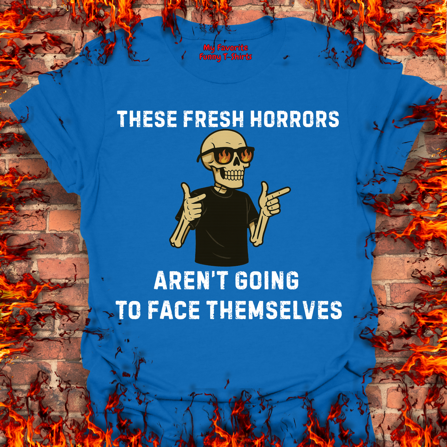 These Fresh Horrors