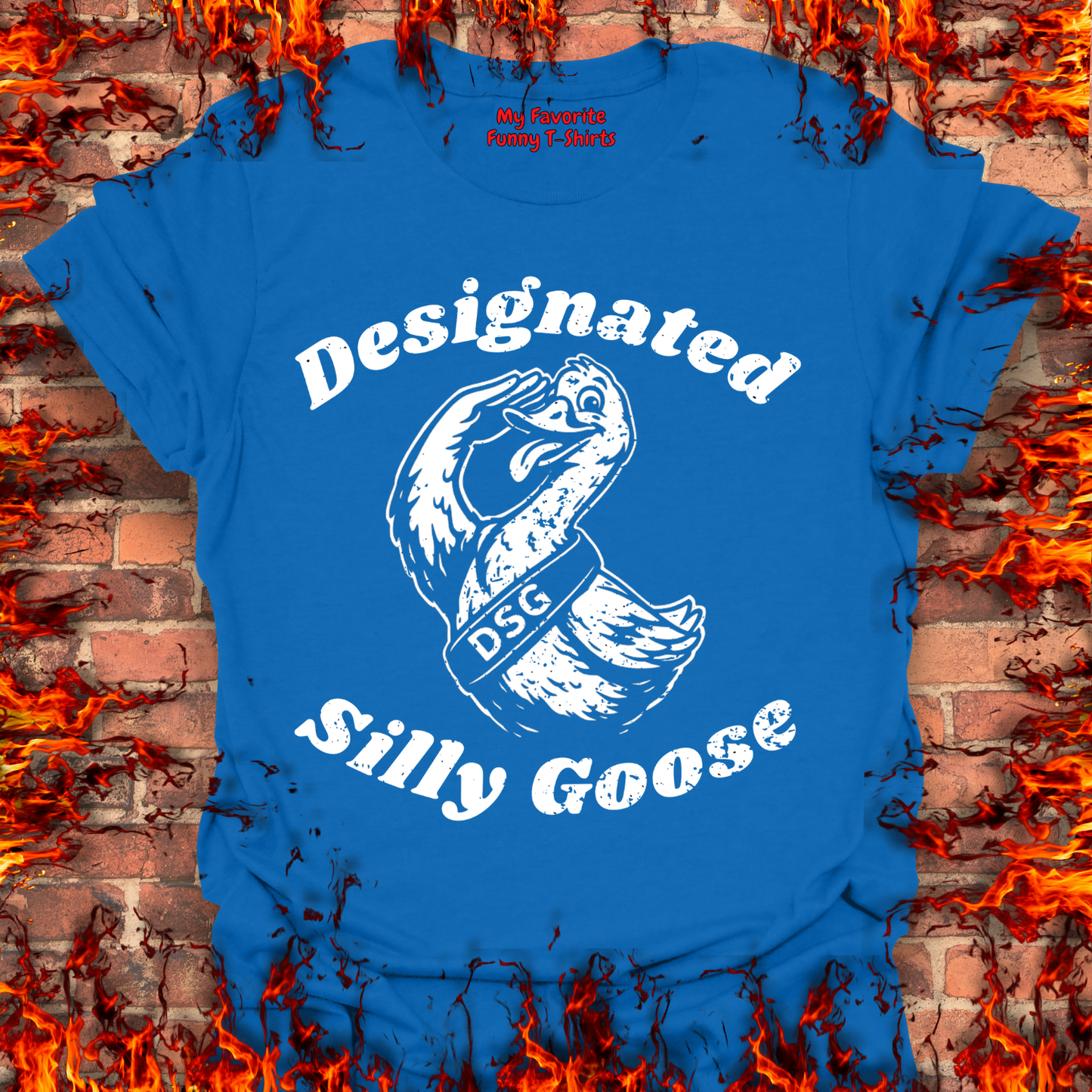 Designated SIlly Goose