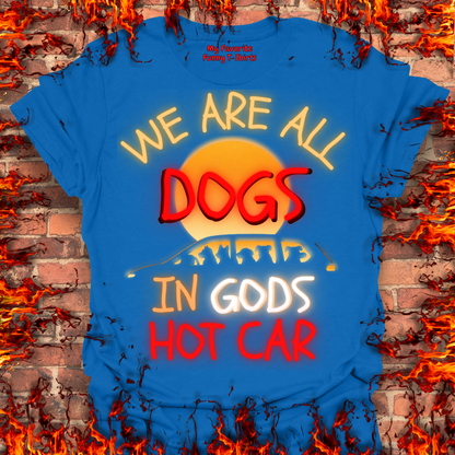 Dogs In Gods Hot Car
