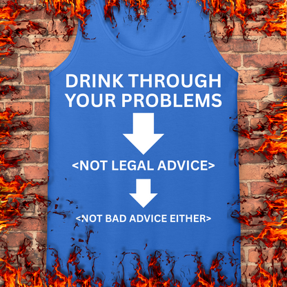 Drink Through Your Problems