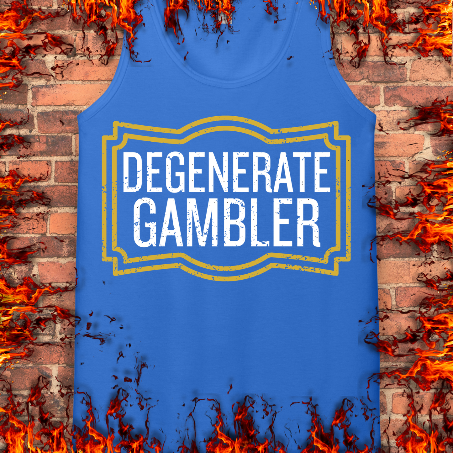 Degenerate Gambler