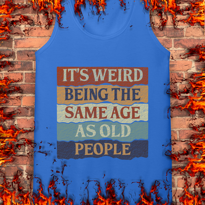 The Same Age As Old People