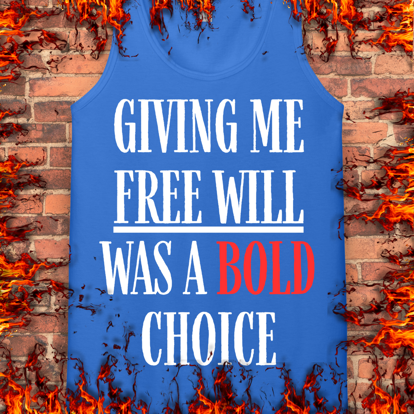 Free Will Was A Bold Choice