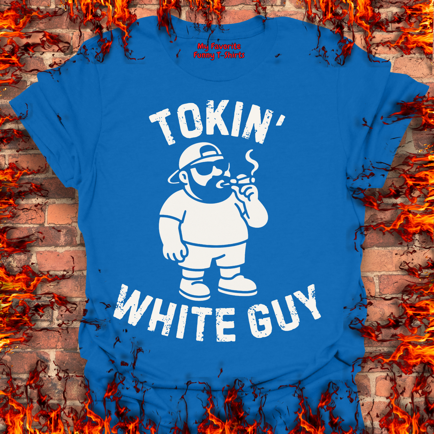 Tokin' White Guy