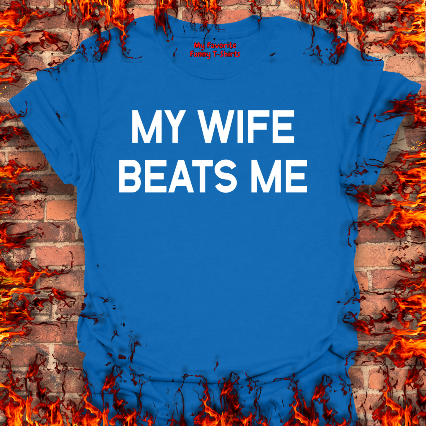 My Wife Beats Me