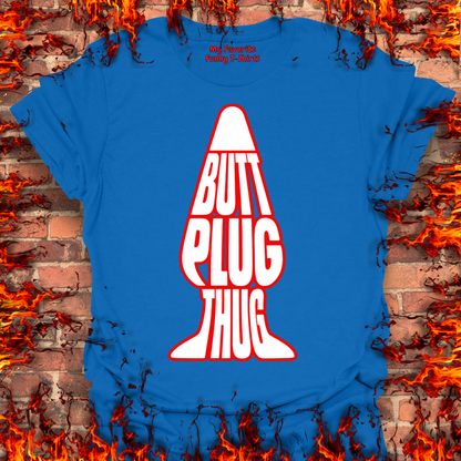 Butt Plug Thug