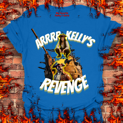 Arrrr Kelly's Revenge