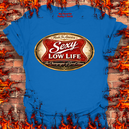 Sexy Low Life