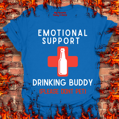 Emotional Support Drinking Buddy