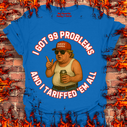 I Got 99 Problems