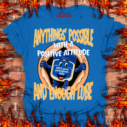 Anythings' Possible With A Positive Attitude