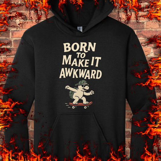 Born To Make It Awkward