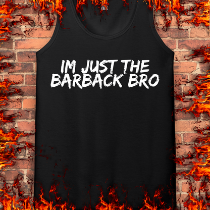 Just The Barback Bro