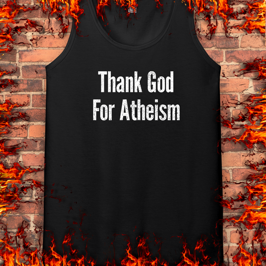 Thank God For Atheism