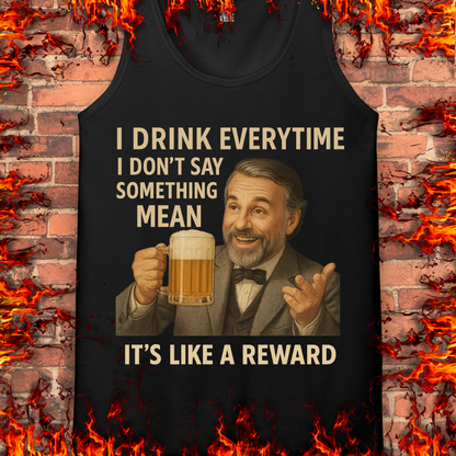 I Drink Everytime