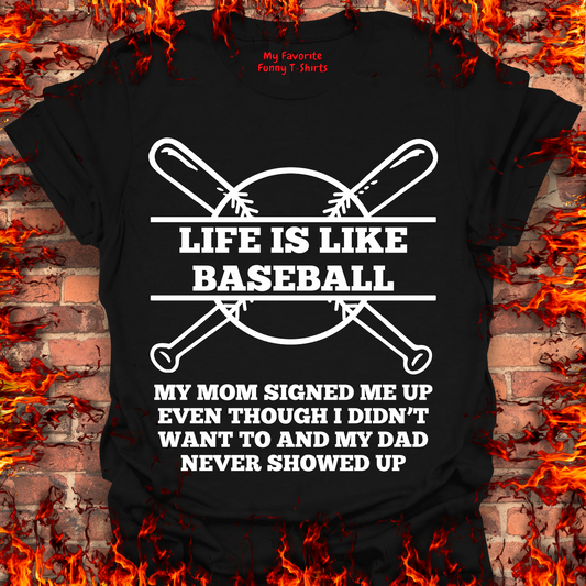 Life Is Like Baseball...