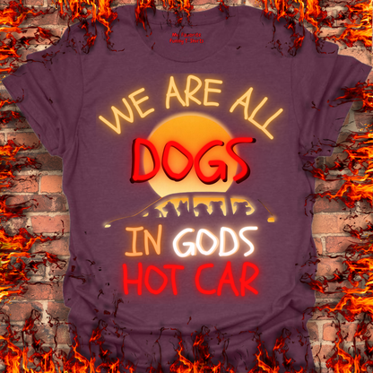 Dogs In Gods Hot Car