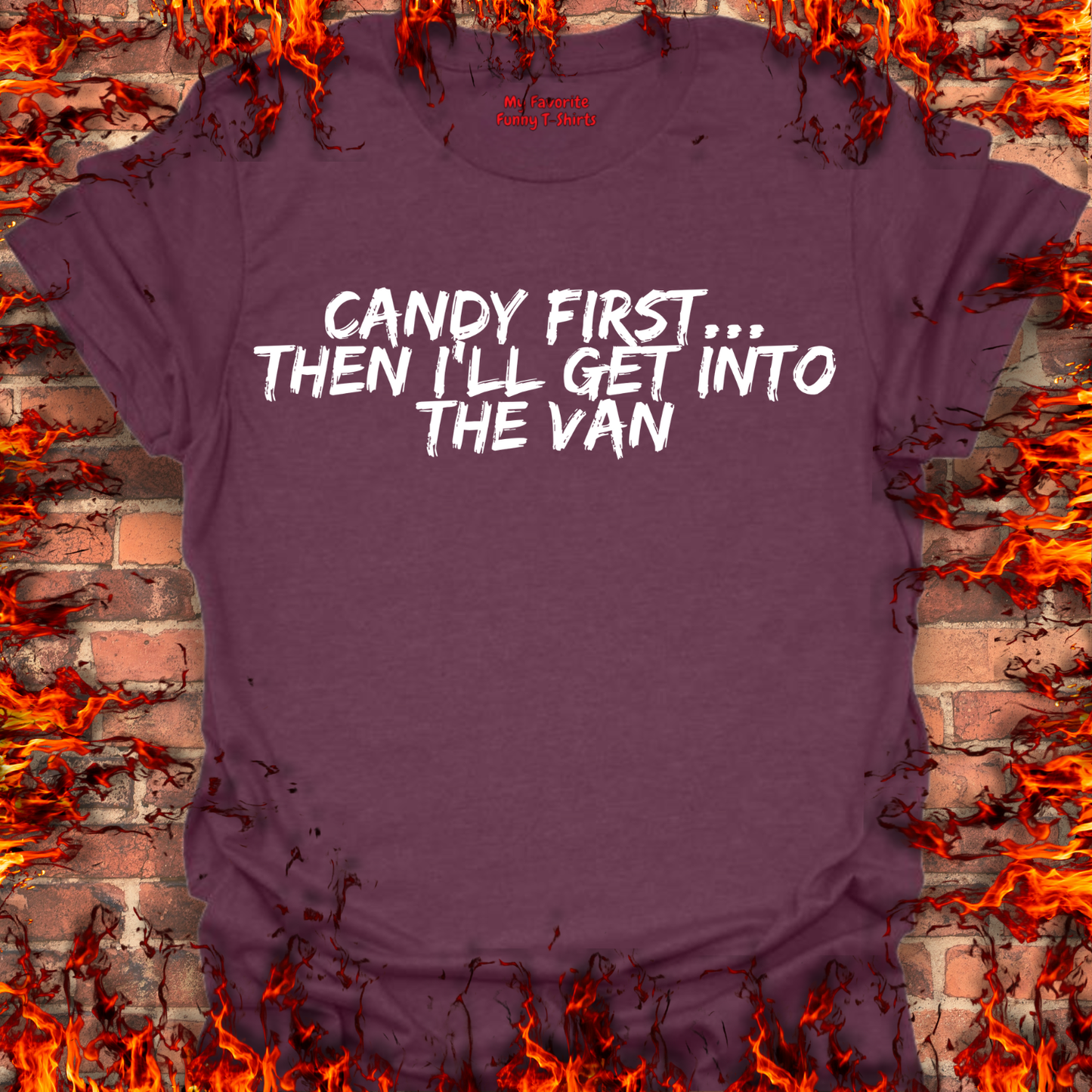 Candy First...