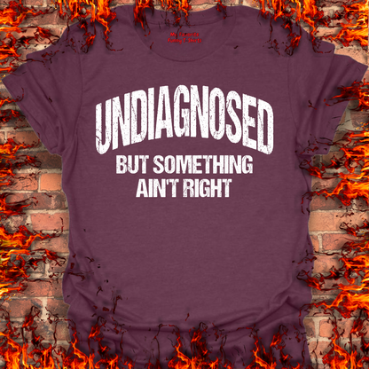 Undiagnosed